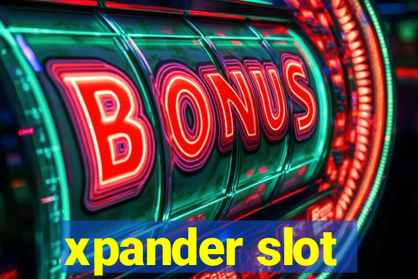 xpander slot