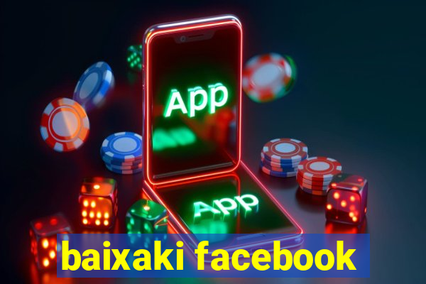 baixaki facebook