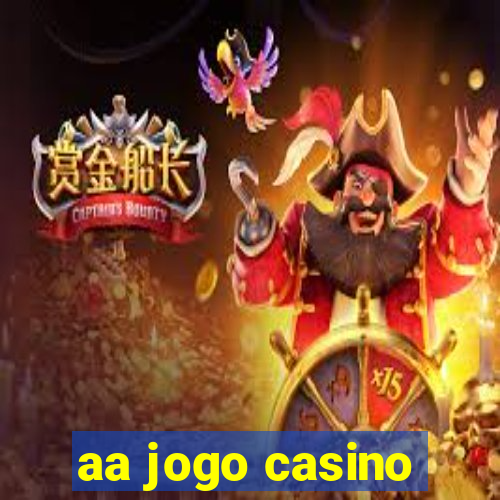 aa jogo casino