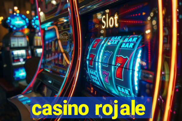 casino rojale