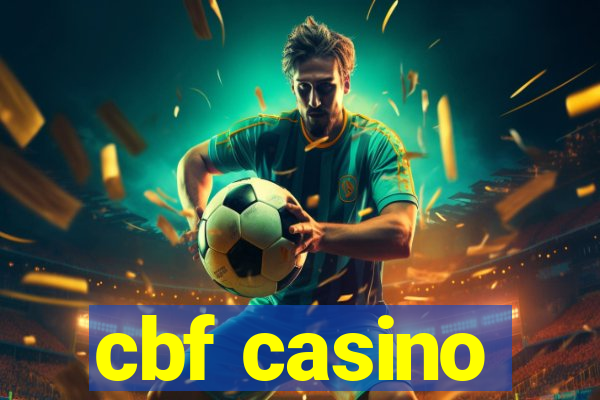 cbf casino