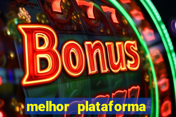 melhor plataforma de jogos online para ganhar dinheiro