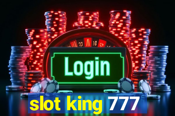 slot king 777