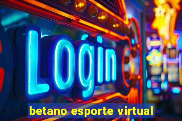 betano esporte virtual