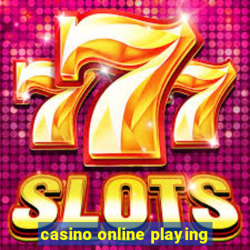 casino online playing