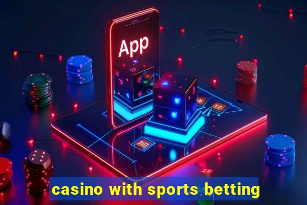 casino with sports betting