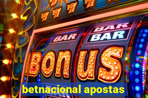 betnacional apostas