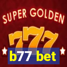 b77 bet