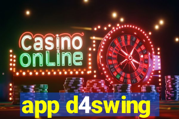 app d4swing