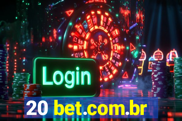 20 bet.com.br