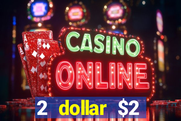 2 dollar $2 deposit casino free spins