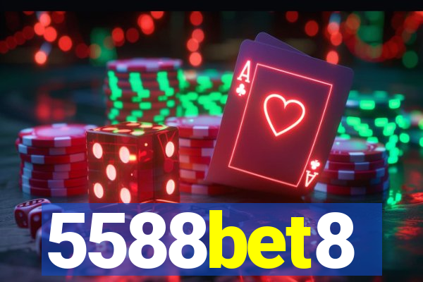 5588bet8