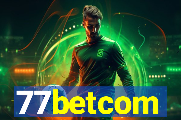 77betcom