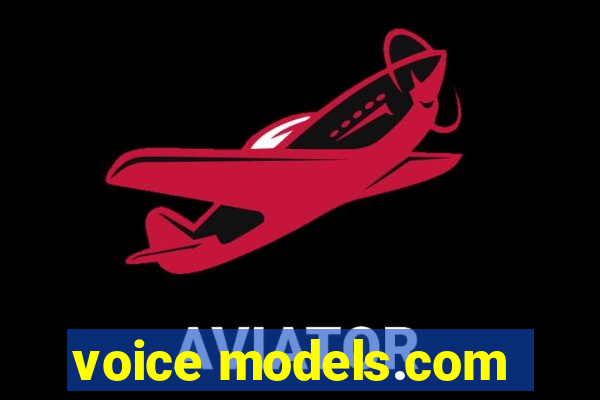 voice models.com