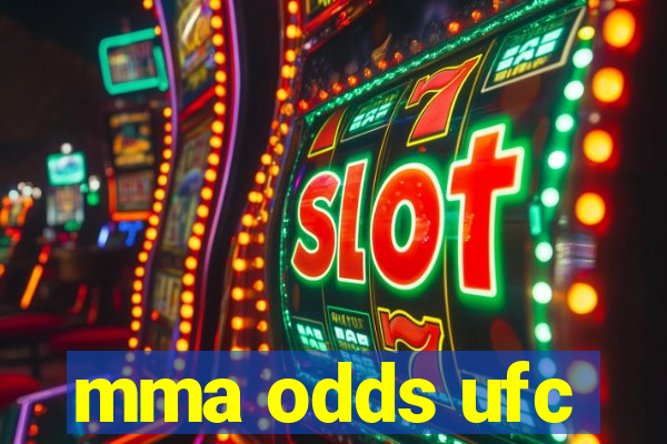 mma odds ufc