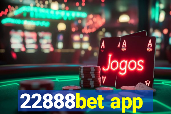 22888bet app