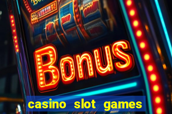 casino slot games for real money