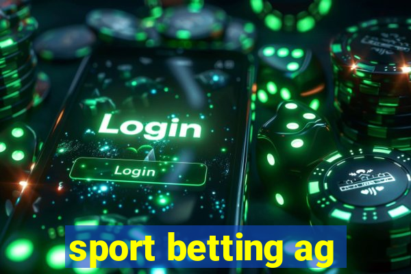 sport betting ag