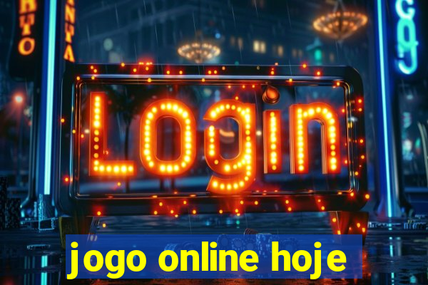 jogo online hoje