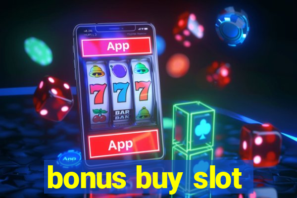 bonus buy slot