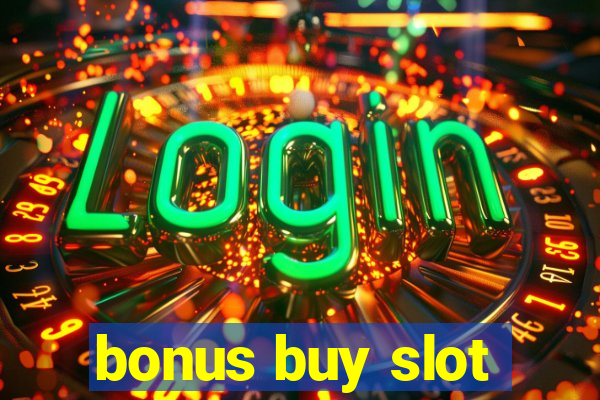 bonus buy slot