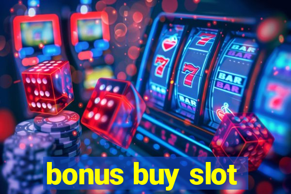 bonus buy slot