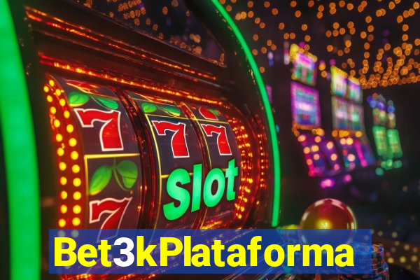 Bet3kPlataforma