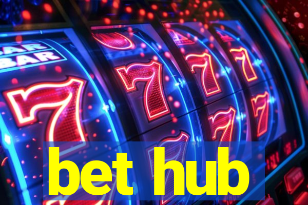 bet hub