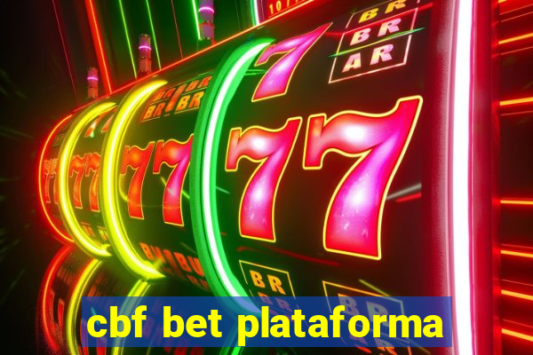 cbf bet plataforma