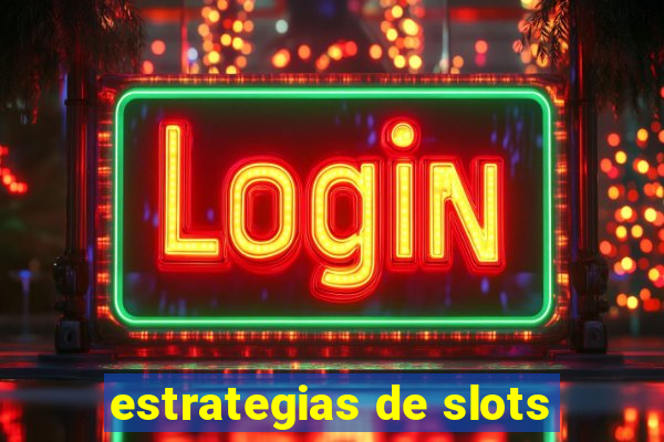 estrategias de slots