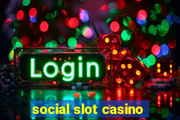 social slot casino