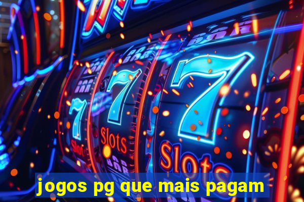 jogos pg que mais pagam