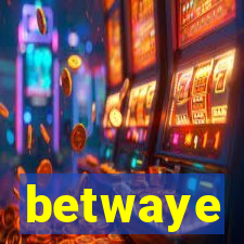 betwaye