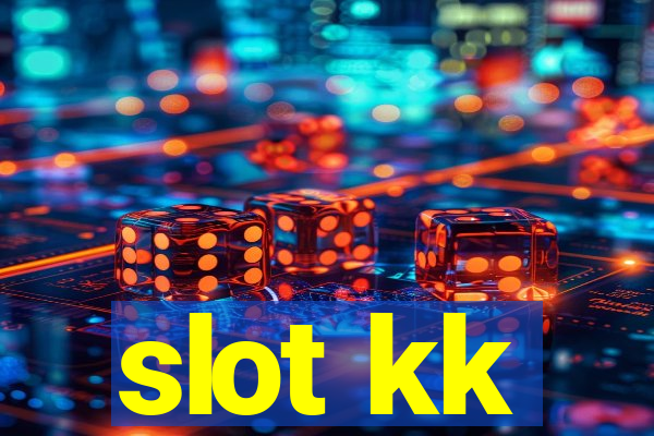 slot kk