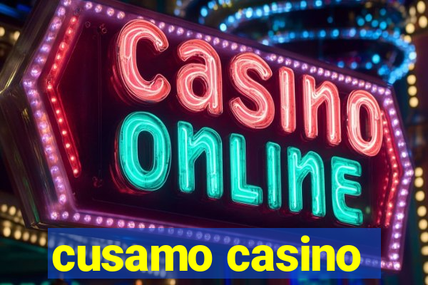 cusamo casino