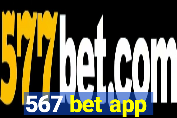 567 bet app