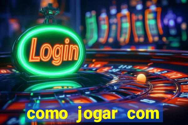 como jogar com bonus 1win