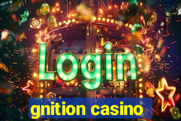 gnition casino