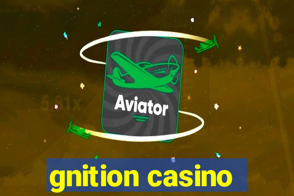 gnition casino