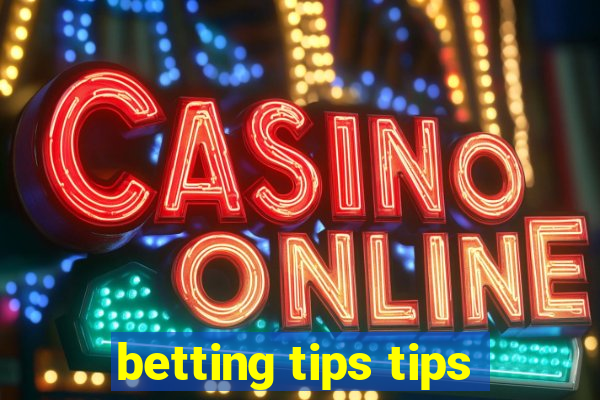 betting tips tips