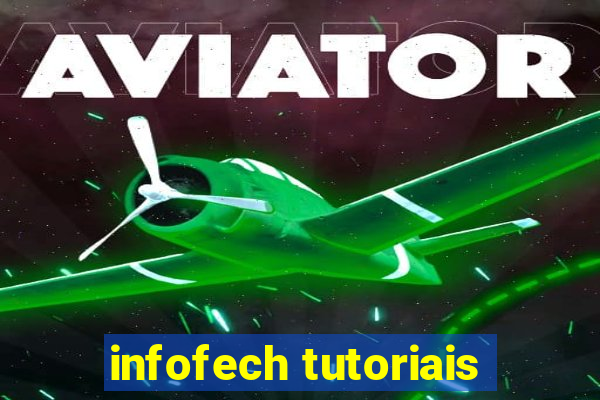 infofech tutoriais