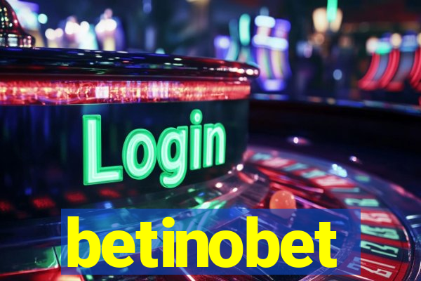 betinobet