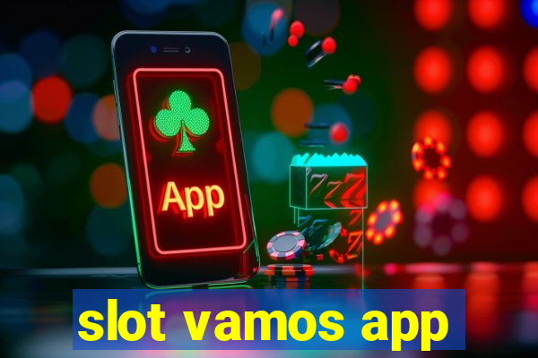 slot vamos app