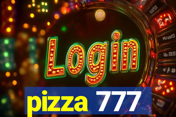 pizza 777