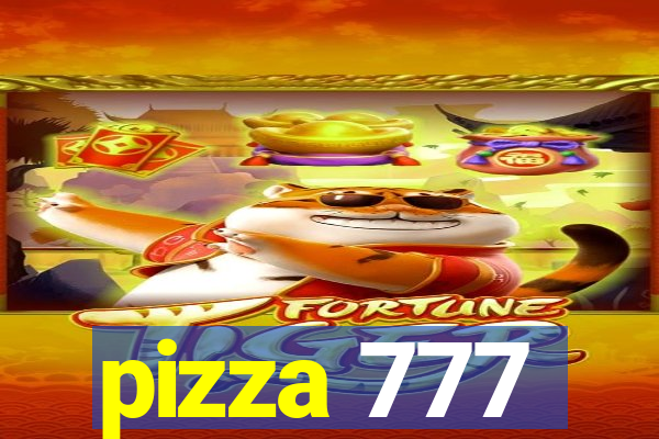 pizza 777