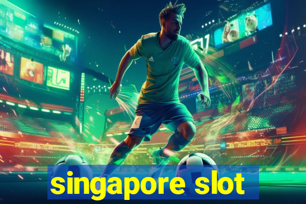 singapore slot