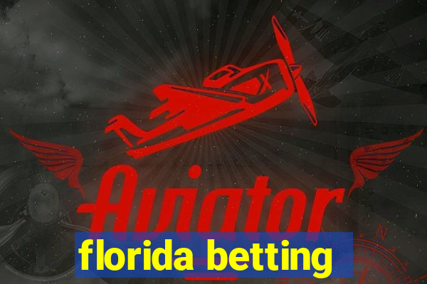 florida betting