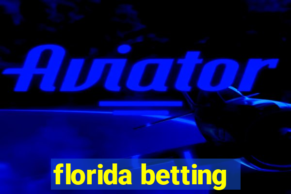 florida betting