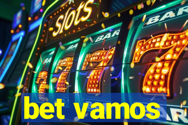 bet vamos