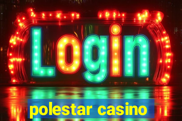 polestar casino